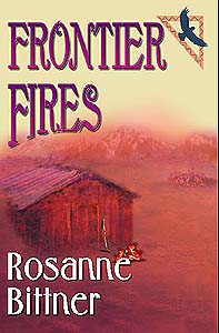 Frontier Fires, Book 2 of the Blue Hawk Saga