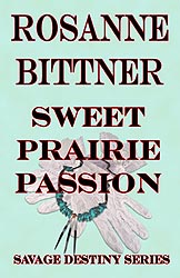 SWEET PRAIRIE PASSION, 2012 Kindle Edition