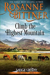 CLIMB THE HIGHEST MOUNTAIN, 2015 Kindle and POD Edition
